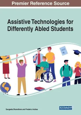 Tecnologie assistive per studenti diversamente abili - Assistive Technologies for Differently Abled Students