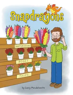 I draghi a scatto - Snapdragons