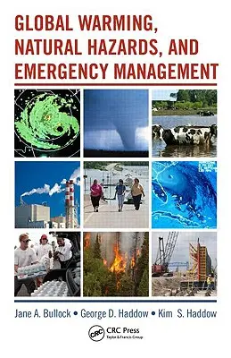 Riscaldamento globale, rischi naturali e gestione delle emergenze - Global Warming, Natural Hazards, and Emergency Management