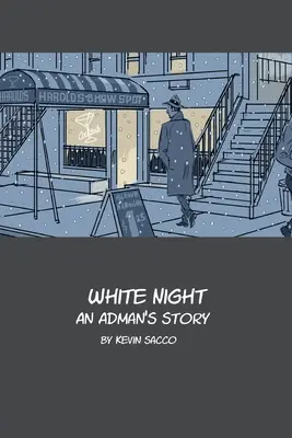 Notte bianca: La storia di un amministratore - White Night: An Adman's Story