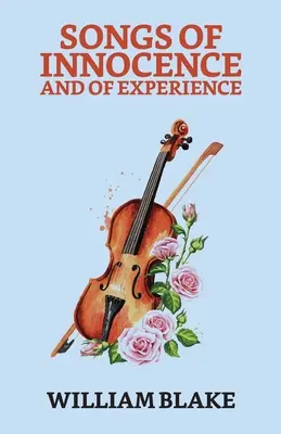 Canti dell'innocenza e dell'esperienza - Songs of Innocence And of Experience