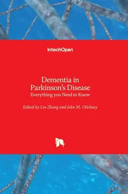 Demenza nella malattia di Parkinson: Tutto quello che c'è da sapere - Dementia in Parkinson's Disease: Everything you Need to Know