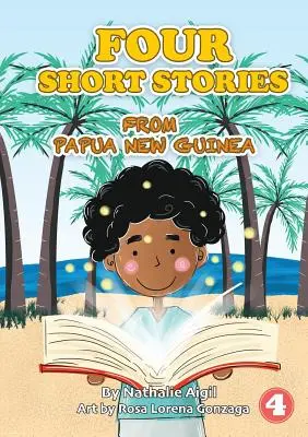 Quattro storie brevi dal PNG - Four Short Stories From PNG