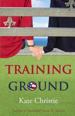 Campo di addestramento: Libro primo di Ragazze d'estate - Training Ground: Book One of Girls of Summer
