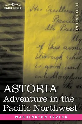 Astoria: Avventura nel Pacifico nord-occidentale - Astoria: Adventure in the Pacific Northwest