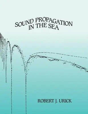 Propagazione sonora nel mare - Sound Propagation in the Sea