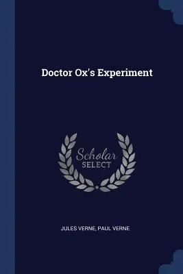 L'esperimento del dottor Ox - Doctor Ox's Experiment