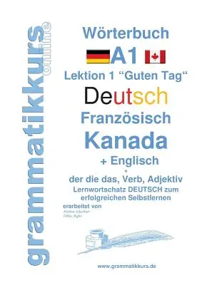 Dizionario tedesco - francese canadese - inglese Livello A1: apprendimento del vocabolario A1 Lezione 1 