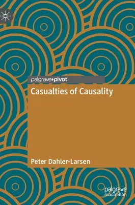 Le vittime della causalità - Casualties of Causality