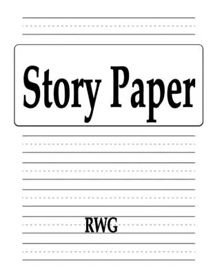 Carta delle storie: 200 Pagine 8.5 X 11 - Story Paper: 200 Pages 8.5 X 11
