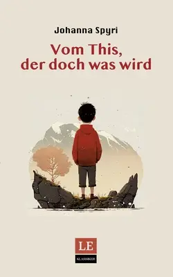 A proposito di questo, che alla fine diventa qualcosa - Vom This, der doch was wird