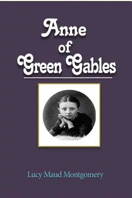 Anna di Green Gables - Anne of Green Gables