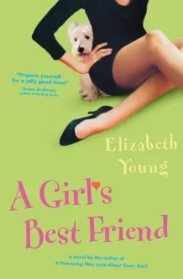Il migliore amico delle ragazze - A Girl's Best Friend