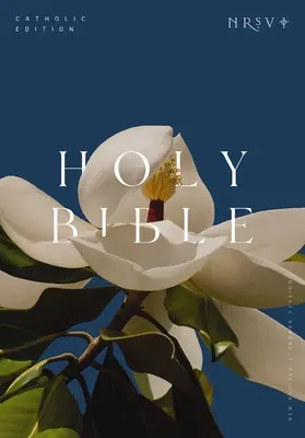 Alkitab Edisi Katolik NRSV, Kertas Magnolia (Seri Sampul Global): Kitab Suci - NRSV Catholic Edition Bible, Magnolia Paperback (Global Cover Series): Holy Bible