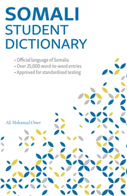 Dizionario per studenti somali: Inglese-Somalo/ Somalo-Inglese - Somali Student Dictionary: English-Somali/ Somali-English