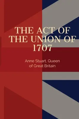 Atto di Unione del 1707 - Act of the Union of 1707