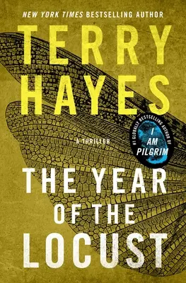 L'anno della locusta: Un thriller - The Year of the Locust: A Thriller