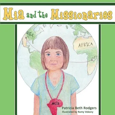 Mia e i missionari - Mia and the Missionaries