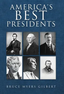 I migliori presidenti d'America - America's Best Presidents