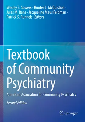 Libro di testo di psichiatria comunitaria: Associazione Americana di Psichiatria di Comunità - Textbook of Community Psychiatry: American Association for Community Psychiatry