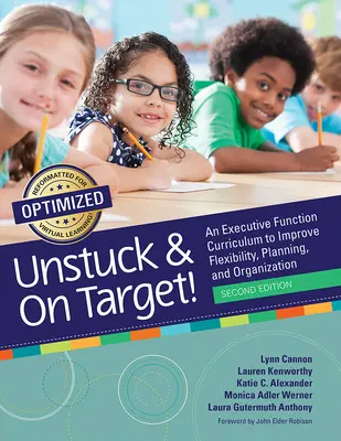 Unstuck and on Target! Un curriculum sulla funzione esecutiva per migliorare la flessibilità, la pianificazione e l'organizzazione - Unstuck and on Target!: An Executive Function Curriculum to Improve Flexibility, Planning, and Organization