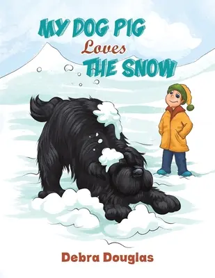 Il mio cane maiale ama la neve - My Dog Pig Loves the Snow