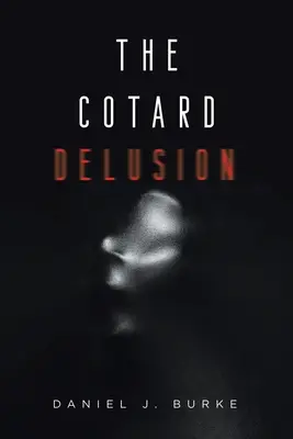 L'illusione di Cotard - The Cotard Delusion