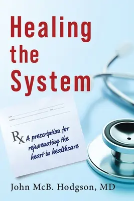 Guarire il sistema - Healing The System
