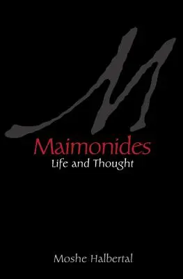 Maimonide: Vita e pensiero - Maimonides: Life and Thought