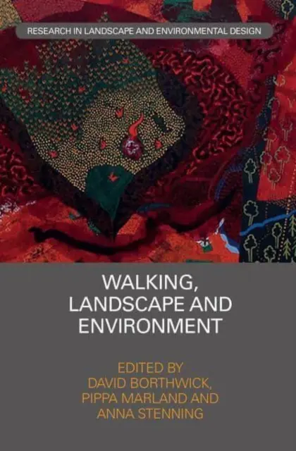 Camminare, paesaggio e ambiente - Walking, Landscape and Environment