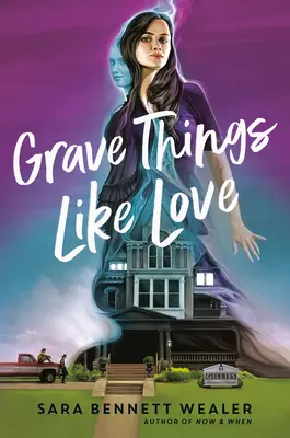Cose gravi come l'amore - Grave Things Like Love