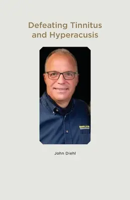 Sconfiggere acufeni e iperacusia - Defeating Tinnitus and Hyperacusis