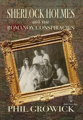 Sherlock Holmes e le cospirazioni dei Romanov - Sherlock Holmes and The Romanov Conspiracies