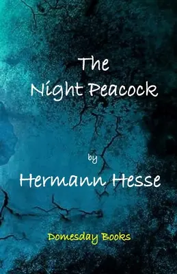 Il pavone notturno - The Night Peacock