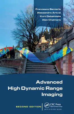 Immagini avanzate ad alta gamma dinamica - Advanced High Dynamic Range Imaging
