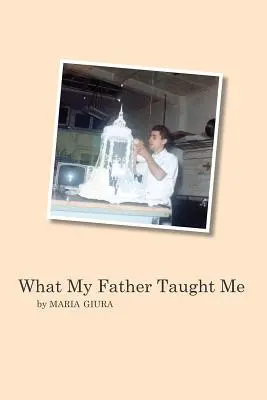 Quello che mi ha insegnato mio padre - What My Father Taught Me