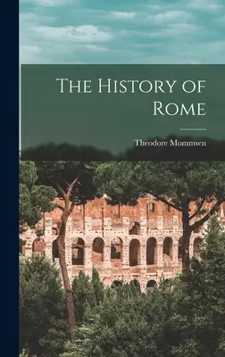Storia di Roma - The History of Rome