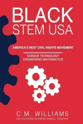 Black STEM USA: il prossimo movimento per i diritti civili in America - Black STEM USA: America's Next Civil Rights Movement