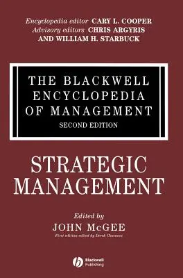 Enciclopedia Blackwell del Management, Gestione strategica - The Blackwell Encyclopedia of Management, Strategic Management