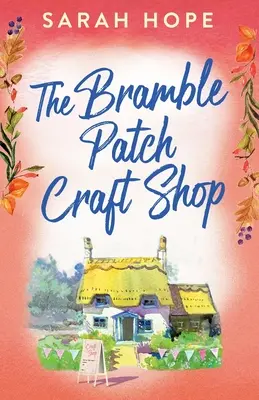 Il negozio di artigianato Bramble Patch - The Bramble Patch Craft Shop