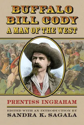 Buffalo Bill Cody, un uomo del West - Buffalo Bill Cody, a Man of the West