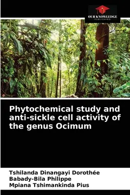 Studio fitochimico e attività anti-sickle cell del genere Ocimum - Phytochemical study and anti-sickle cell activity of the genus Ocimum