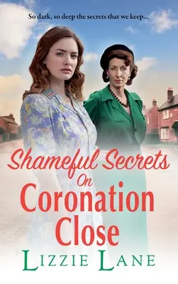 Segreti vergognosi a Coronation Close - Shameful Secrets on Coronation Close