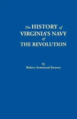 Storia della marina militare della Virginia durante la rivoluzione - History of Virginia's Navy of the Revolution