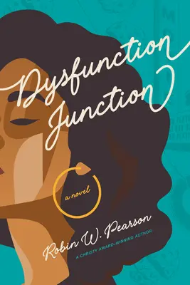 Giunzione disfunzionale - Dysfunction Junction