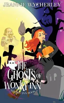 I fantasmi di Wonky Inn: Libro 2 di Wonky Inn - The Ghosts of Wonky Inn: Wonky Inn Book 2