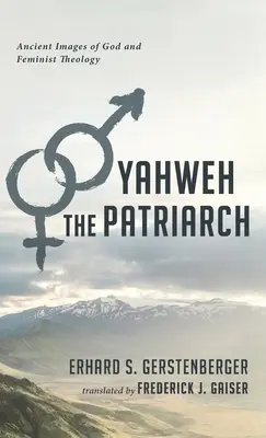 Yahweh il patriarca - Yahweh the Patriarch