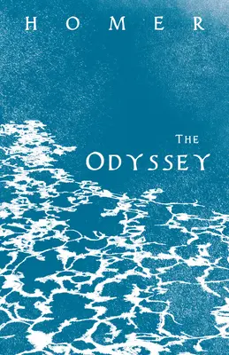 L'Odissea: L'epopea greca di Omero con scritti selezionati - The Odyssey: Homer's Greek Epic with Selected Writings