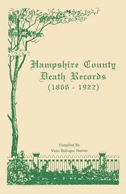 Documenti di morte della contea di Hampshire [West Virginia] - Hampshire County [West Virginia] Death Records