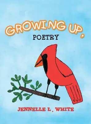 Crescere, poesia - Growing Up, Poetry